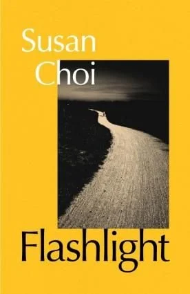 Flashlight by Susan Choi - Booker Shortlist 2025