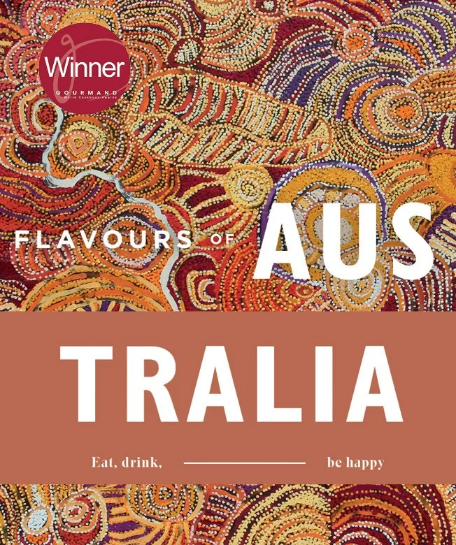 Flavours of Australia: Eat, Drink, Be Happy