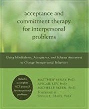 Acceptance commitment therapy for interpersonal problems Book lev.jpeg