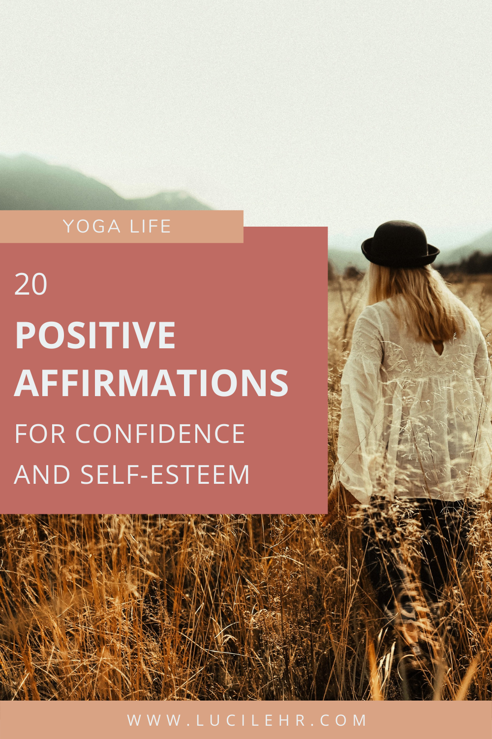 Positive daily affirmations for self esteem