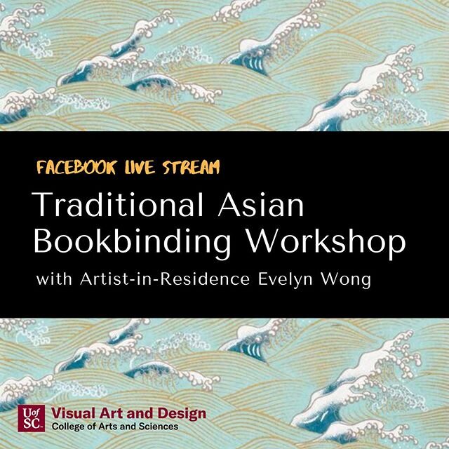 To follow UofSC campus closure and prevent the spread of COVID 19, we have rescheduled our Traditional Asian Bookbinding Workshop, with artist-in-residence Evelyn Wong, to a Live Stream on Monday, March 23. ⠀⠀⠀⠀⠀⠀⠀⠀⠀ The free workshop will be split i