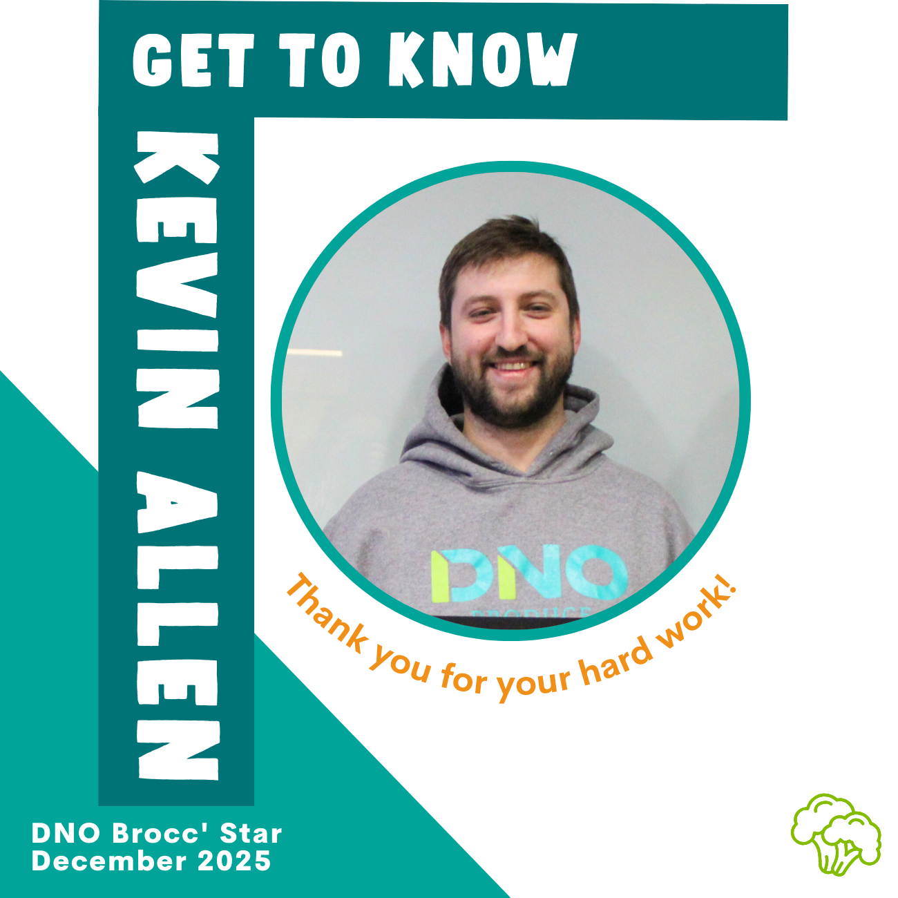Meet Kevin: Our December Brocc Star!