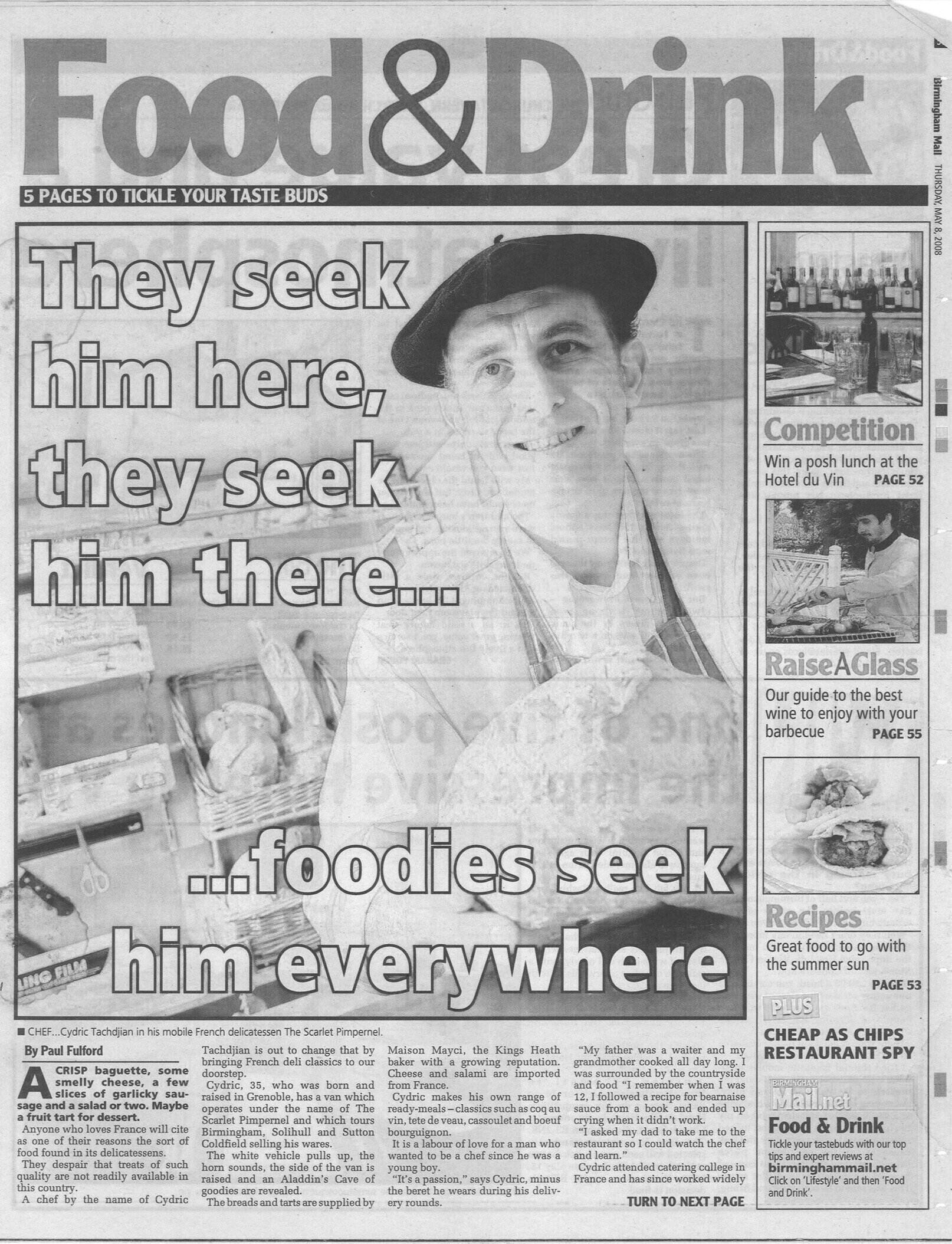 Food & Drink paper. Headline reads: They seek him here, they seek him there... Foodies seek him everywhere