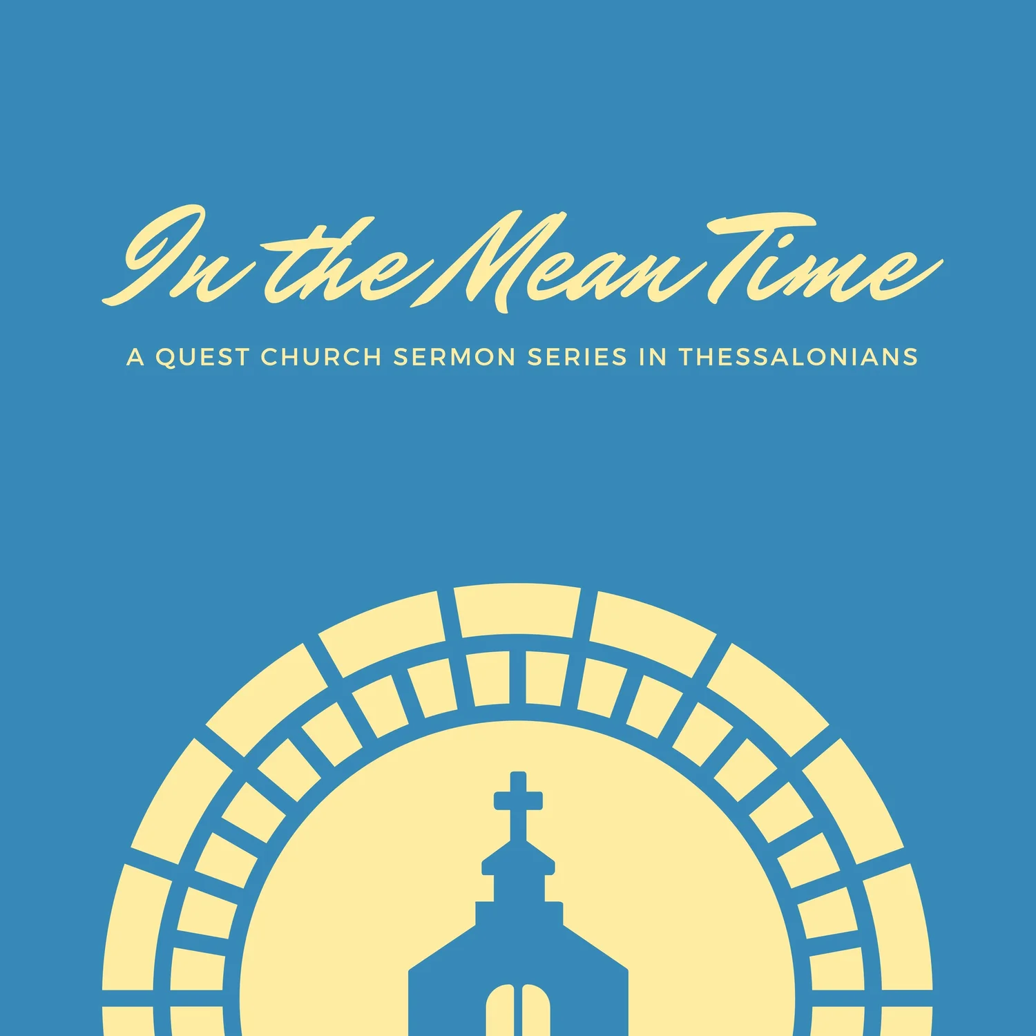 An Unshaken Faith / 1 Thessalonians 3
