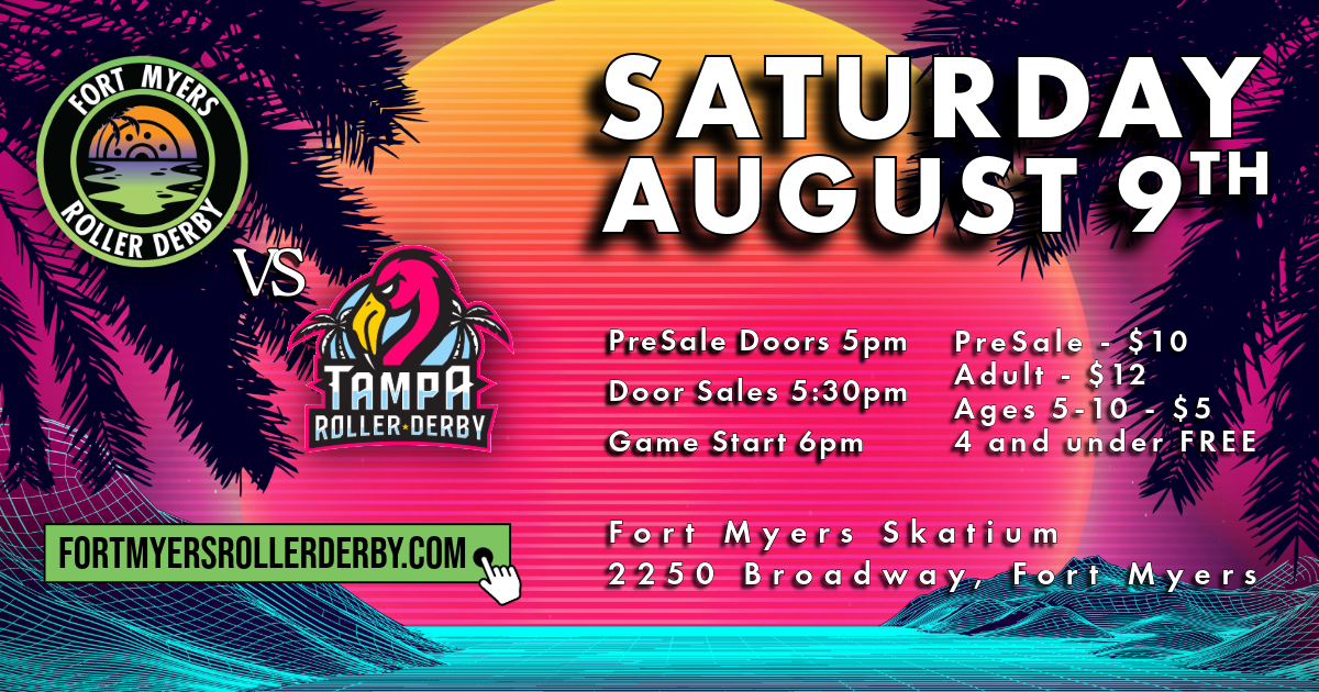 Aug 9th | Fort Myers vs Tampa