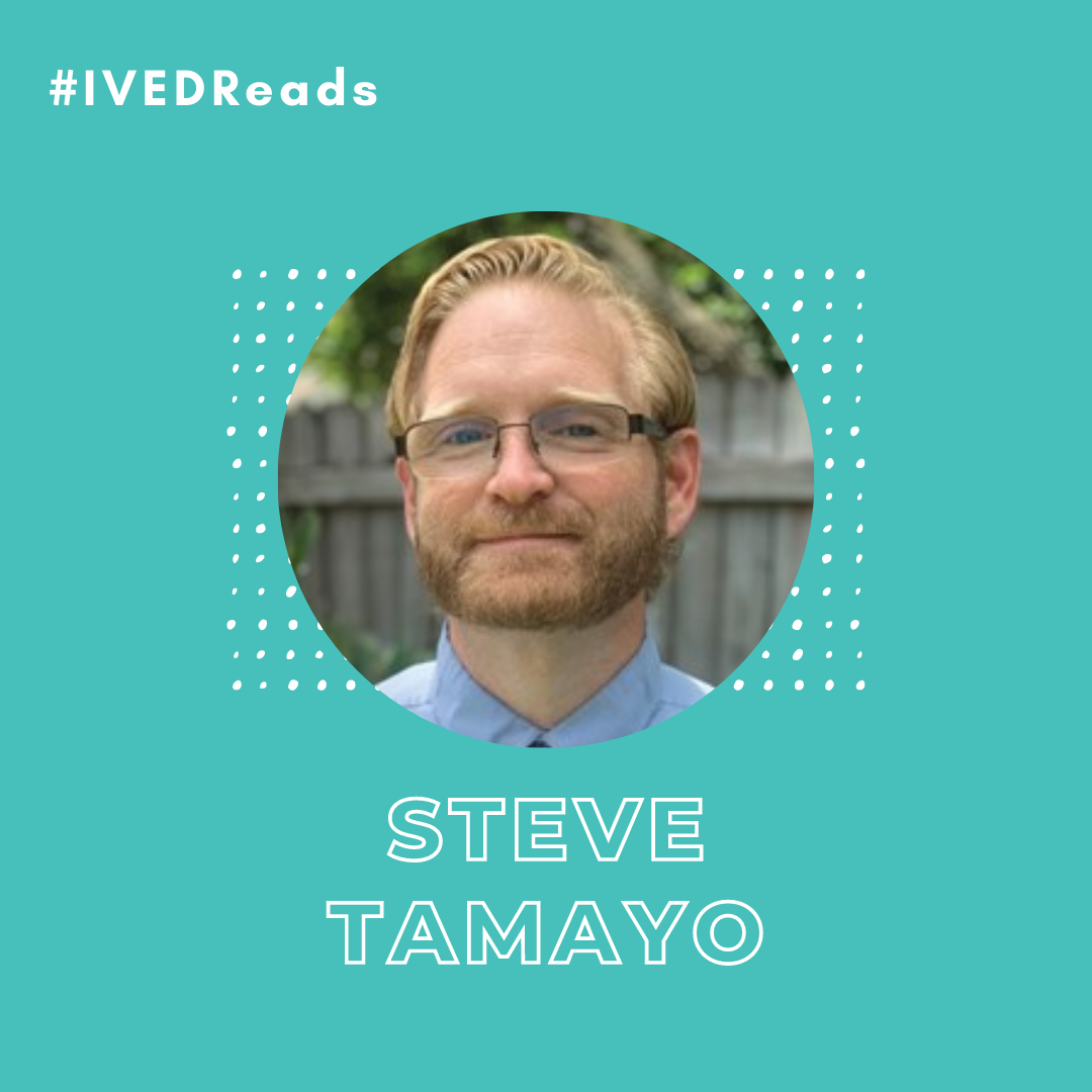 #IVEDReads Summer Book Club: Resisting Racism with Scripture w/ Steve Tamayo (EST)