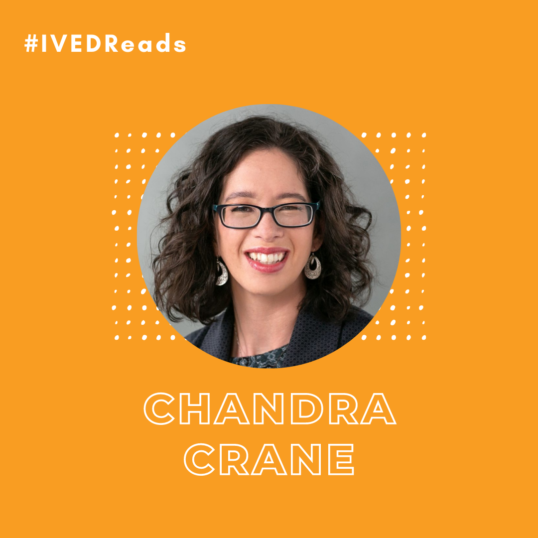 #IVEDReads Summer Book Club: Resisting White Supremacy w/ Chandra Crane (EST)