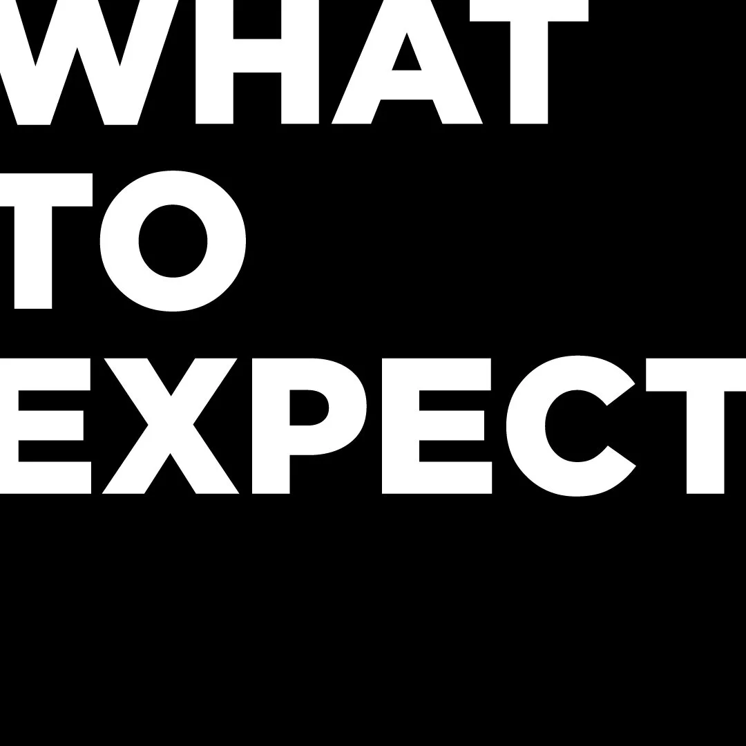 What to Expect