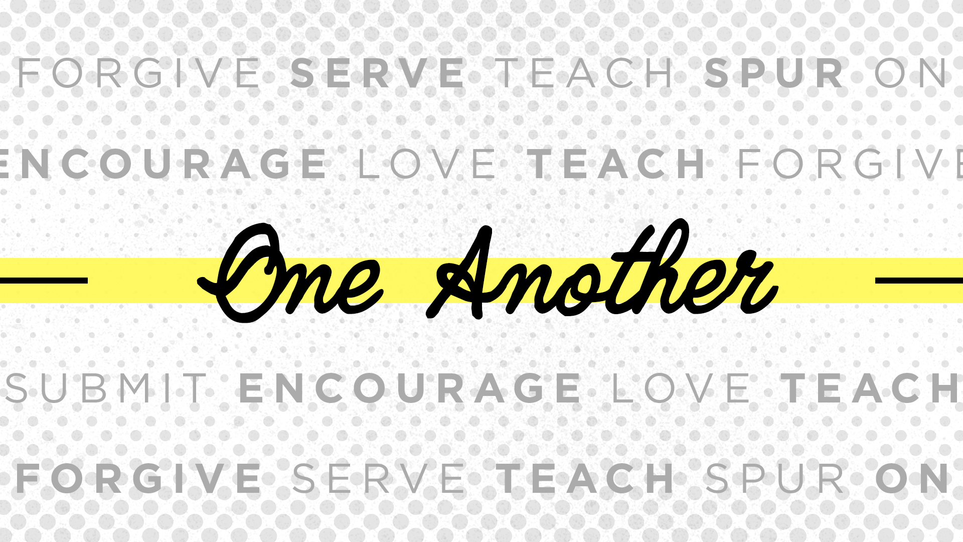 One Another - Week 4