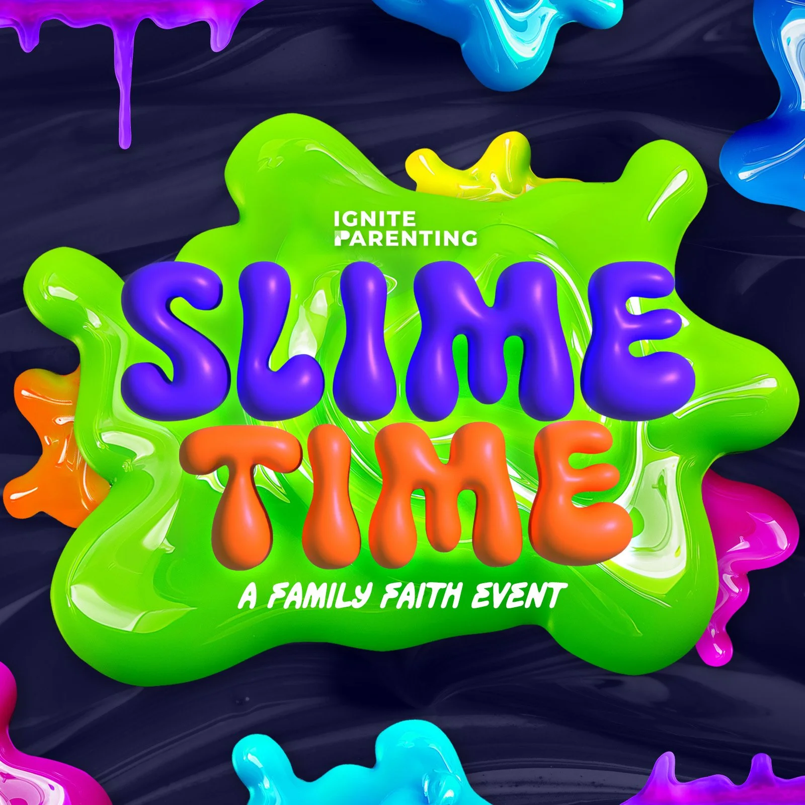 SLIME_TIME_SOCIAL SQUARE TITLE.jpeg