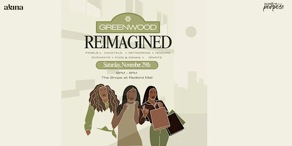 greenwood reimagined | manifest your purpose fall '25 market