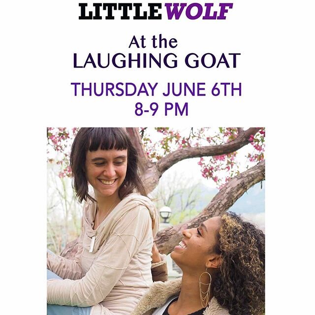 We&rsquo;re having our debut show Thursday June 6th from 8-9 at the @thelaughinggoat. Join us! 
LittleWolf is a soul sister duo from Boulder Colorado comprised of Rebecca Hartt and Ruby Begay. Together they weave themes of self-empowerment, inspirati
