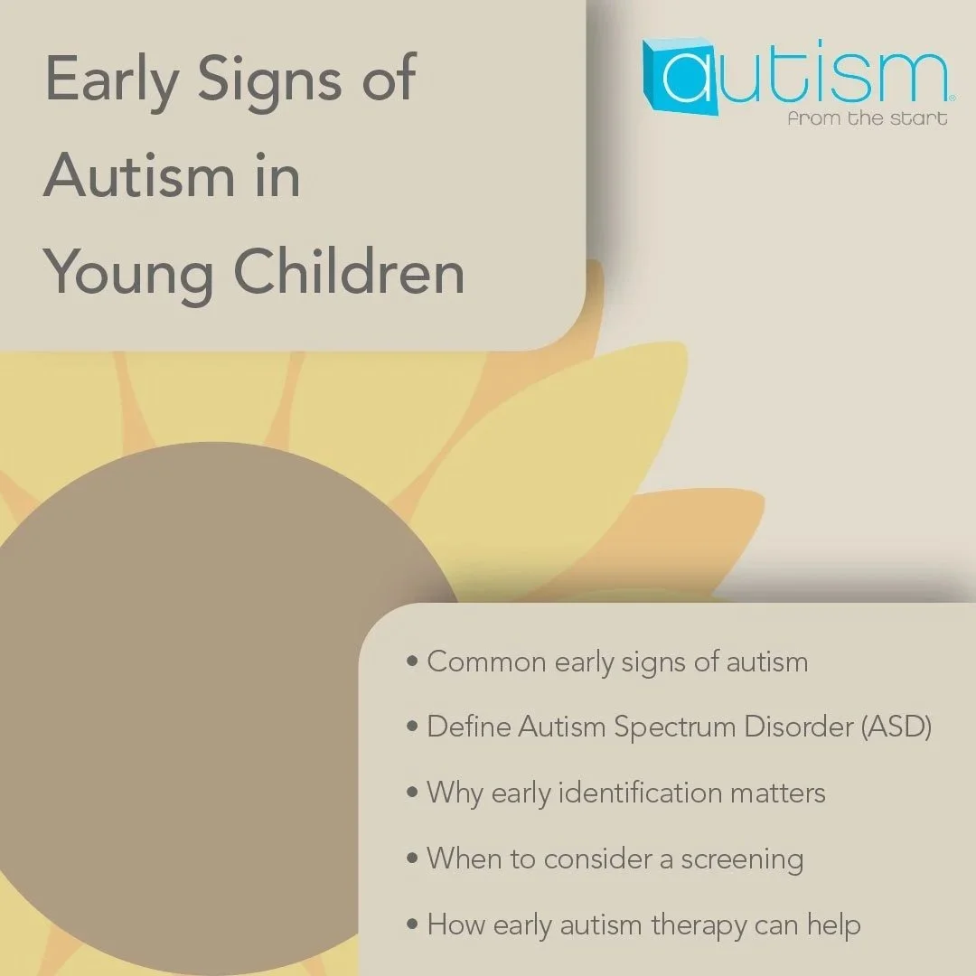What Are The Earliest Signs of Autism in Young Children? What Parents Should Know