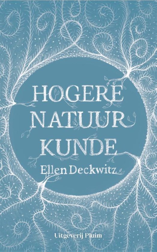   Ellen Deckwitz, Hogere natuurkunde, Uitgeverij Pluim, 2019.     (bureauredactie) 