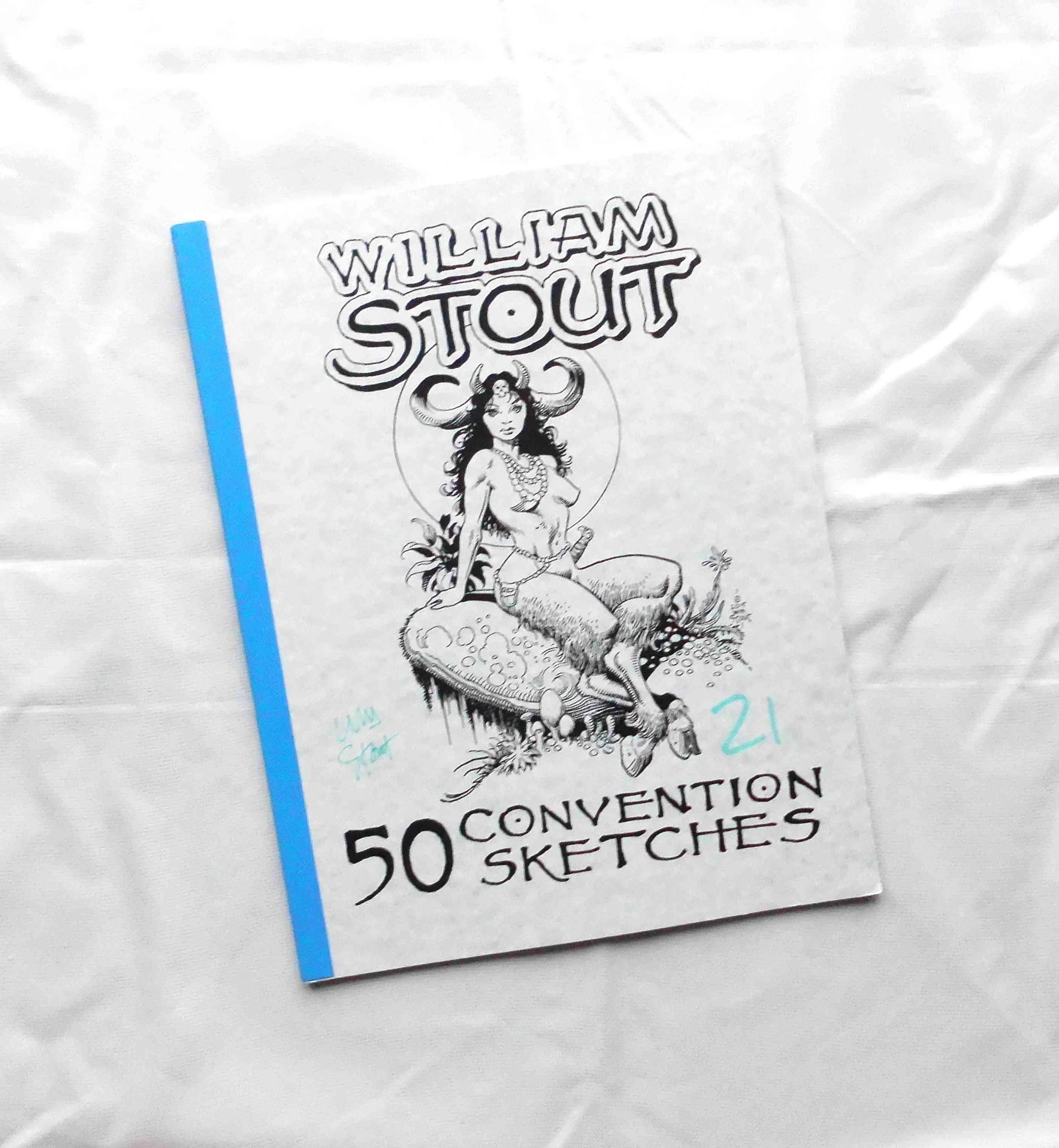 William Stout: 50 Convention Sketches Vol. 21 Signed Ltd Ed.