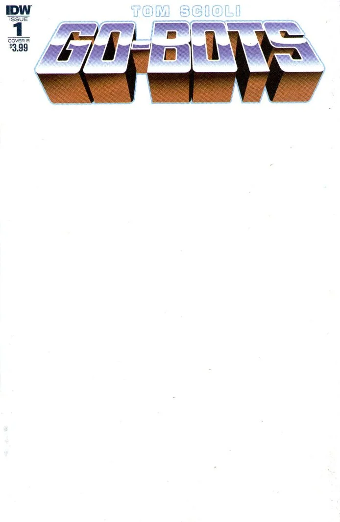 Go-Bots #1 Blank Cover Variant