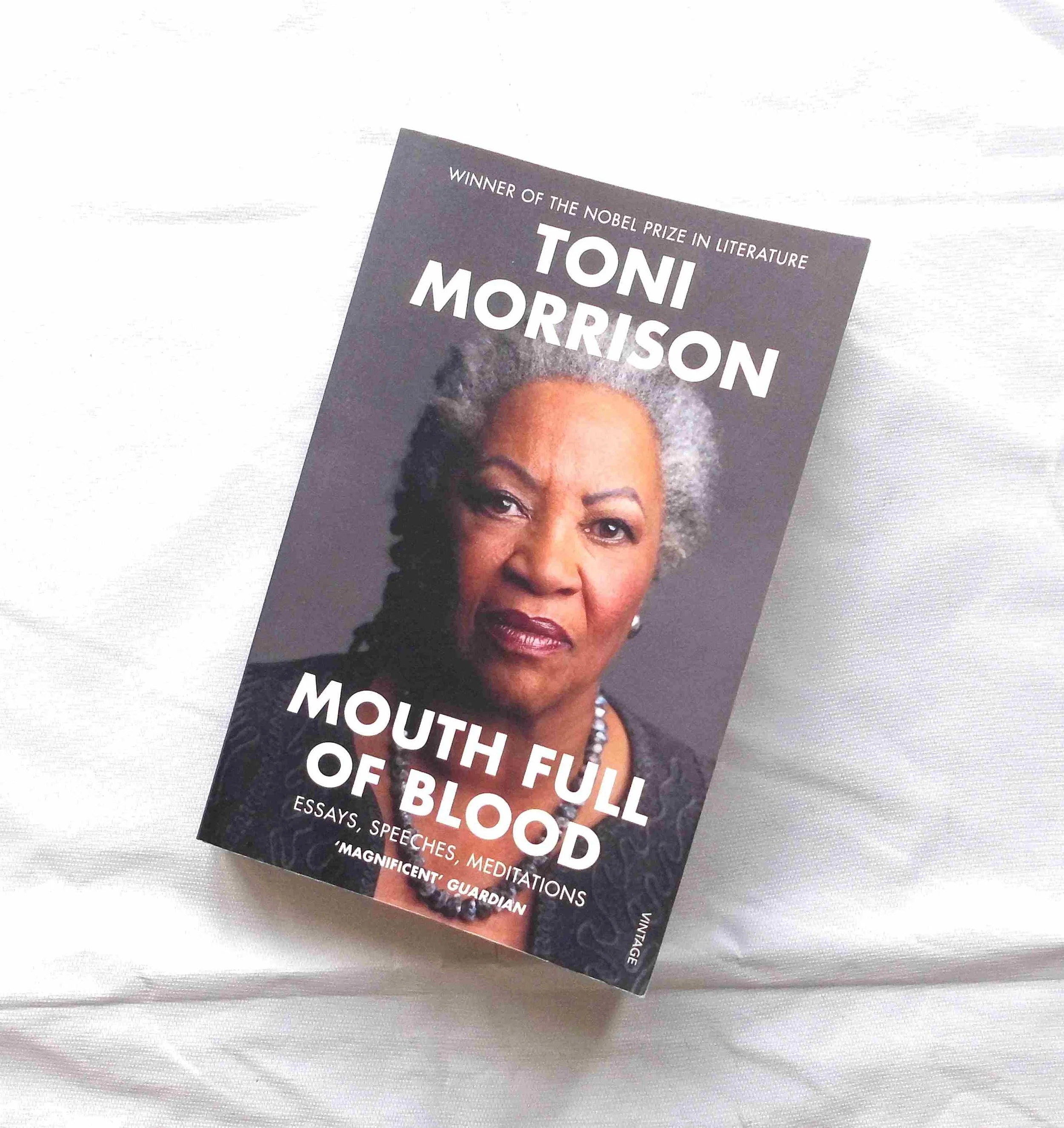 Mouth Full Of Blood - Toni Morrison