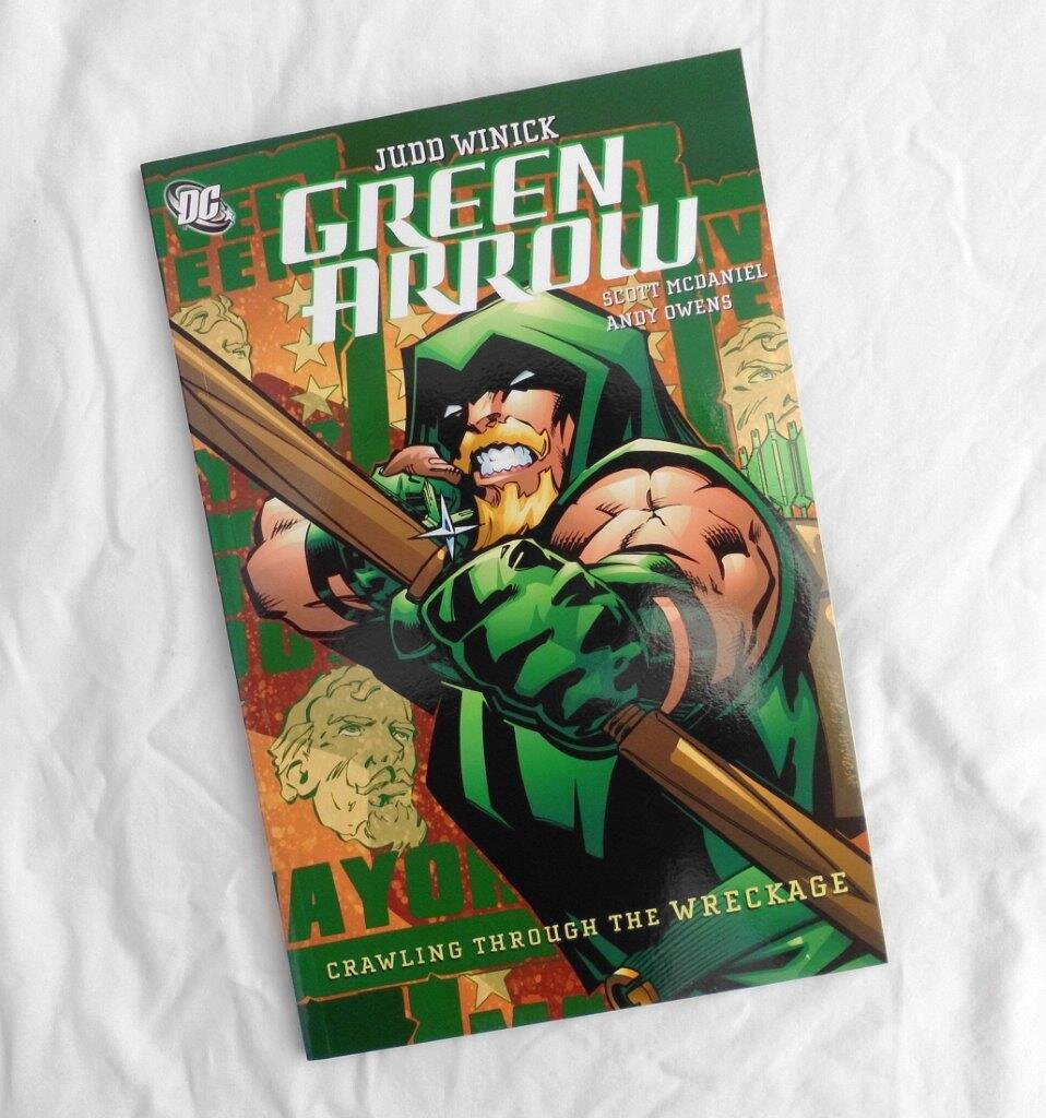 Green Arrow Volume 8: Crawling Through the Wreckage TPB