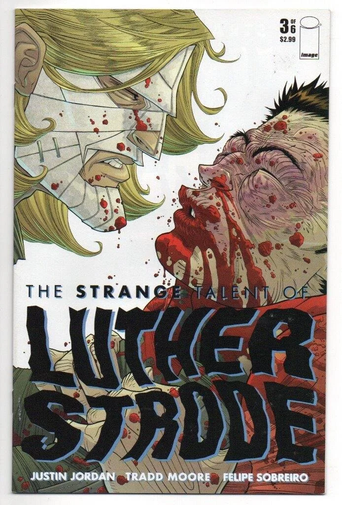 Luther Strode, the strange talent of #3