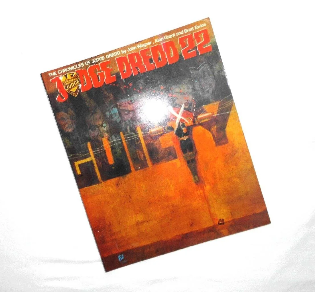 The Chronicles  of Judge Dredd Book Twenty-Two TPB