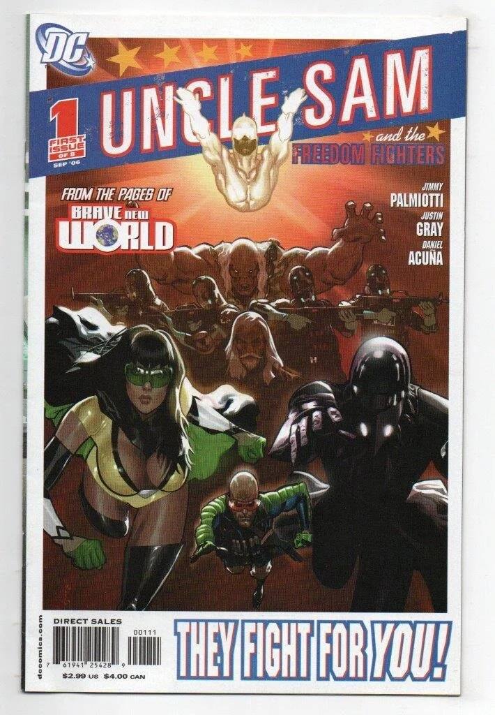 Uncle Sam and the Freedom Fighters Series 1 #1 (of eight)