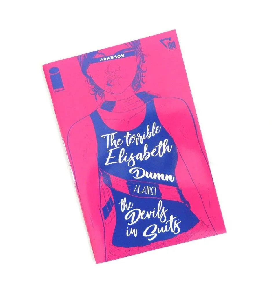 The Terrible Elisabeth Dumn Against the Devils in Suits