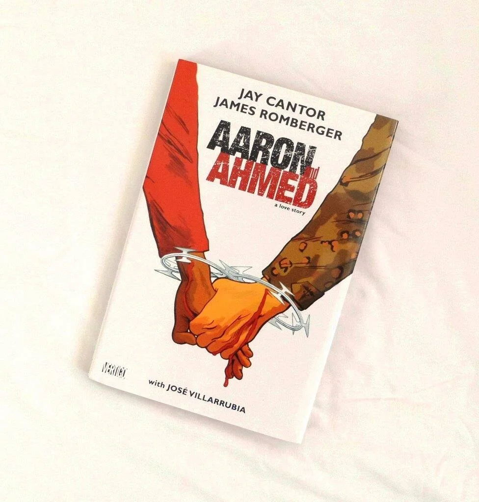 Aaron and Ahmed: A Love Story HC