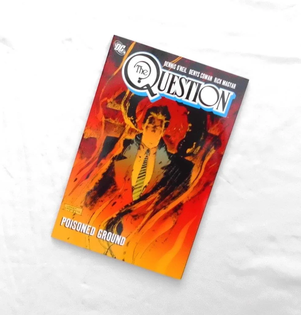 The Question Volume 2: Poisoned Ground TPB