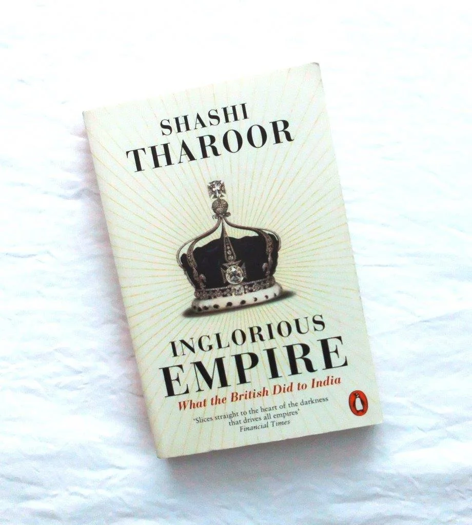 Inglorious Empire - Shashi Tharoor