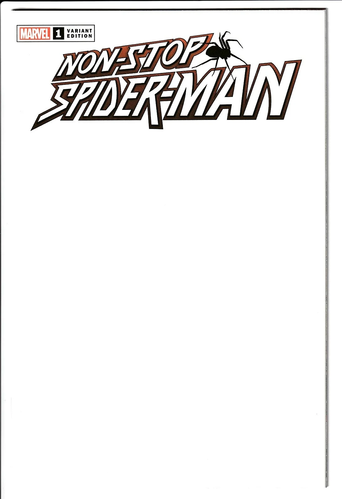 Non-Stop Spider-Man #1 Blank Cover Variant