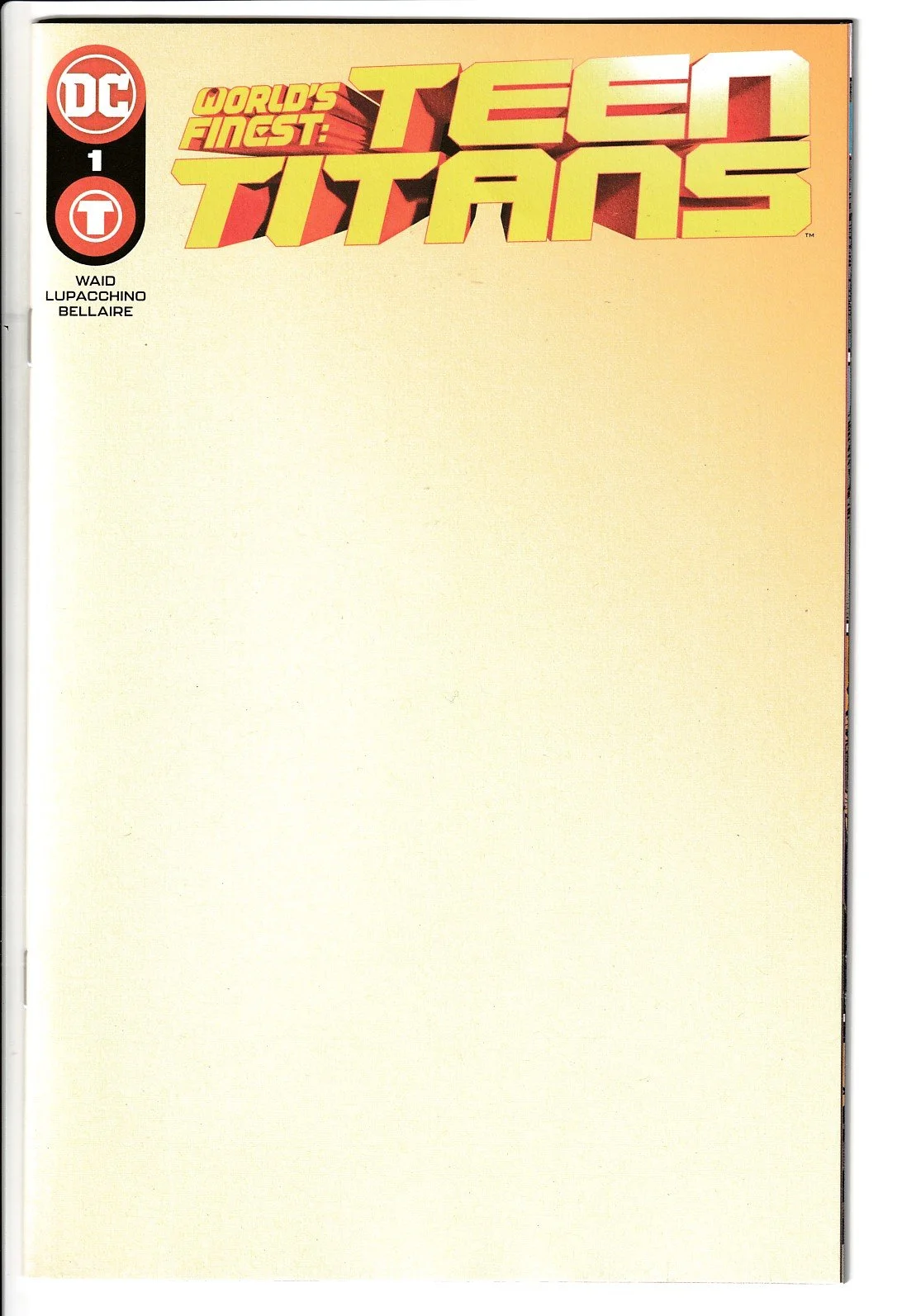 World's Finest: Teen Titans #1 Blank Cover Variant