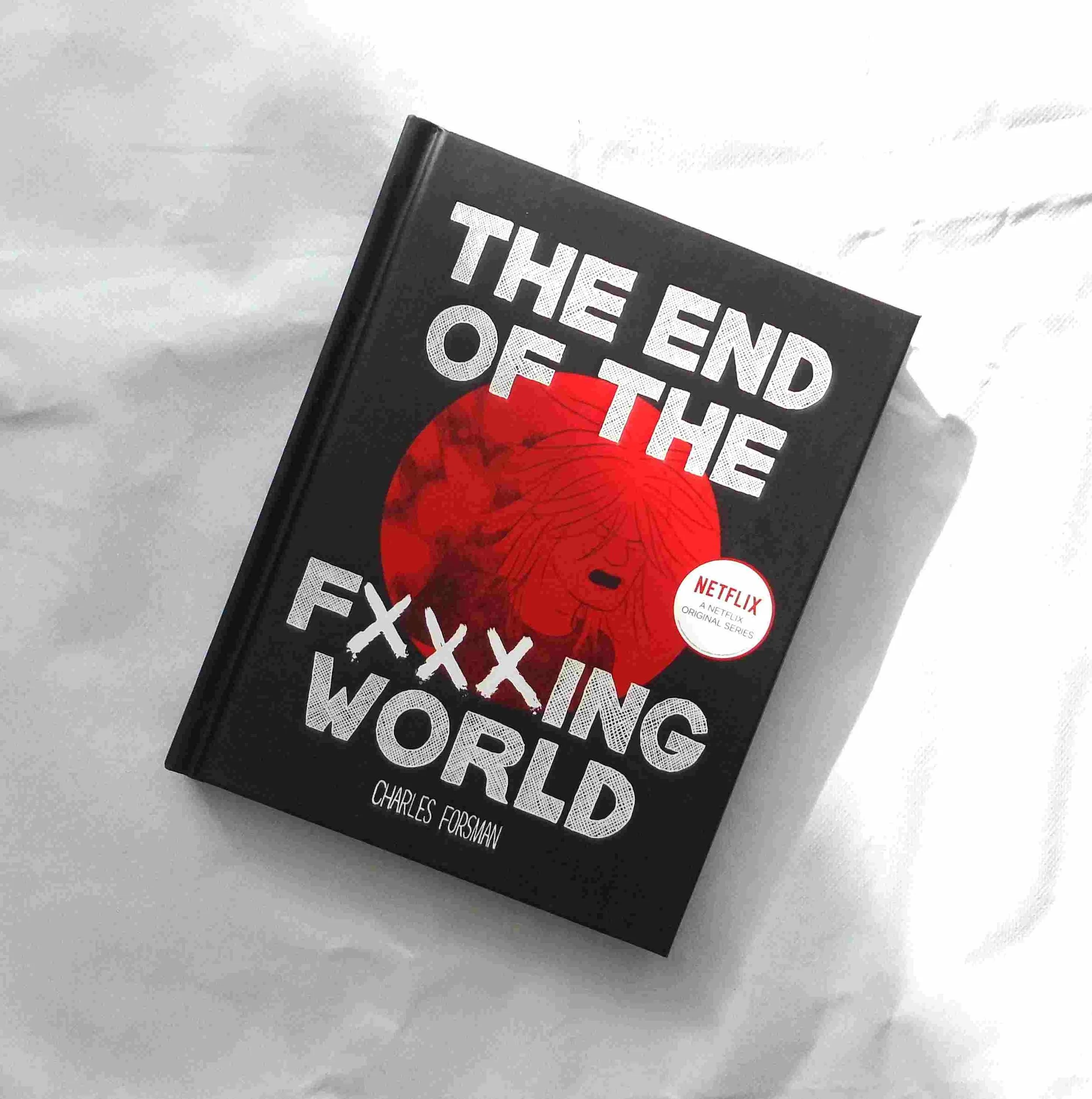 The End Of The Fxxxing World HC Signed