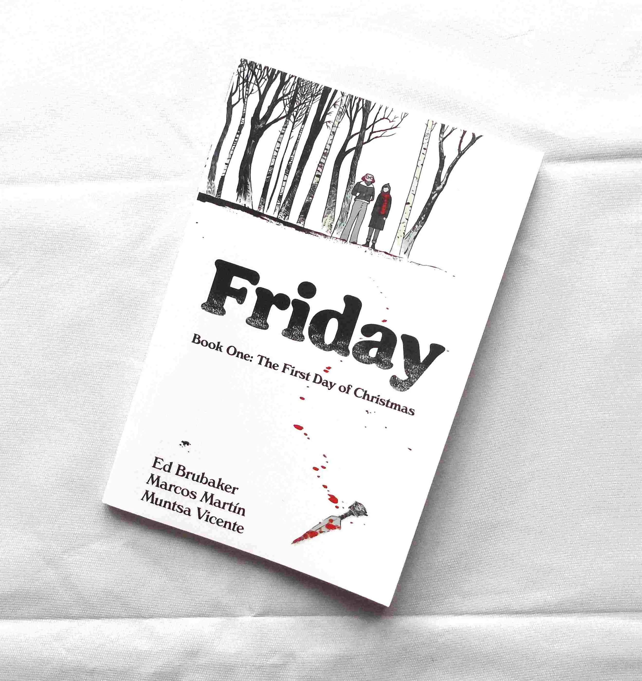 Friday Book One: The First Day of Christmas SC