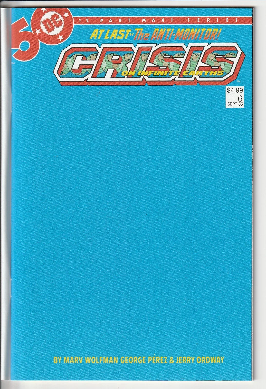 Crisis On Infinite Earths #6 Facsimilie Blank Cover Variant