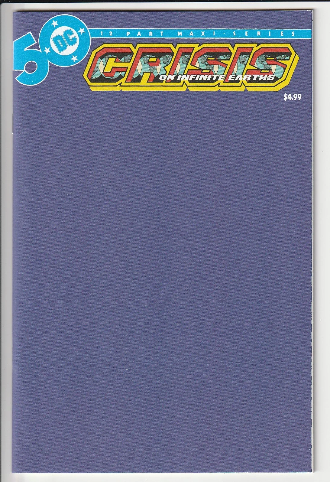 Crisis On Infinite Earths #5 Facsimilie Blank Cover Variant