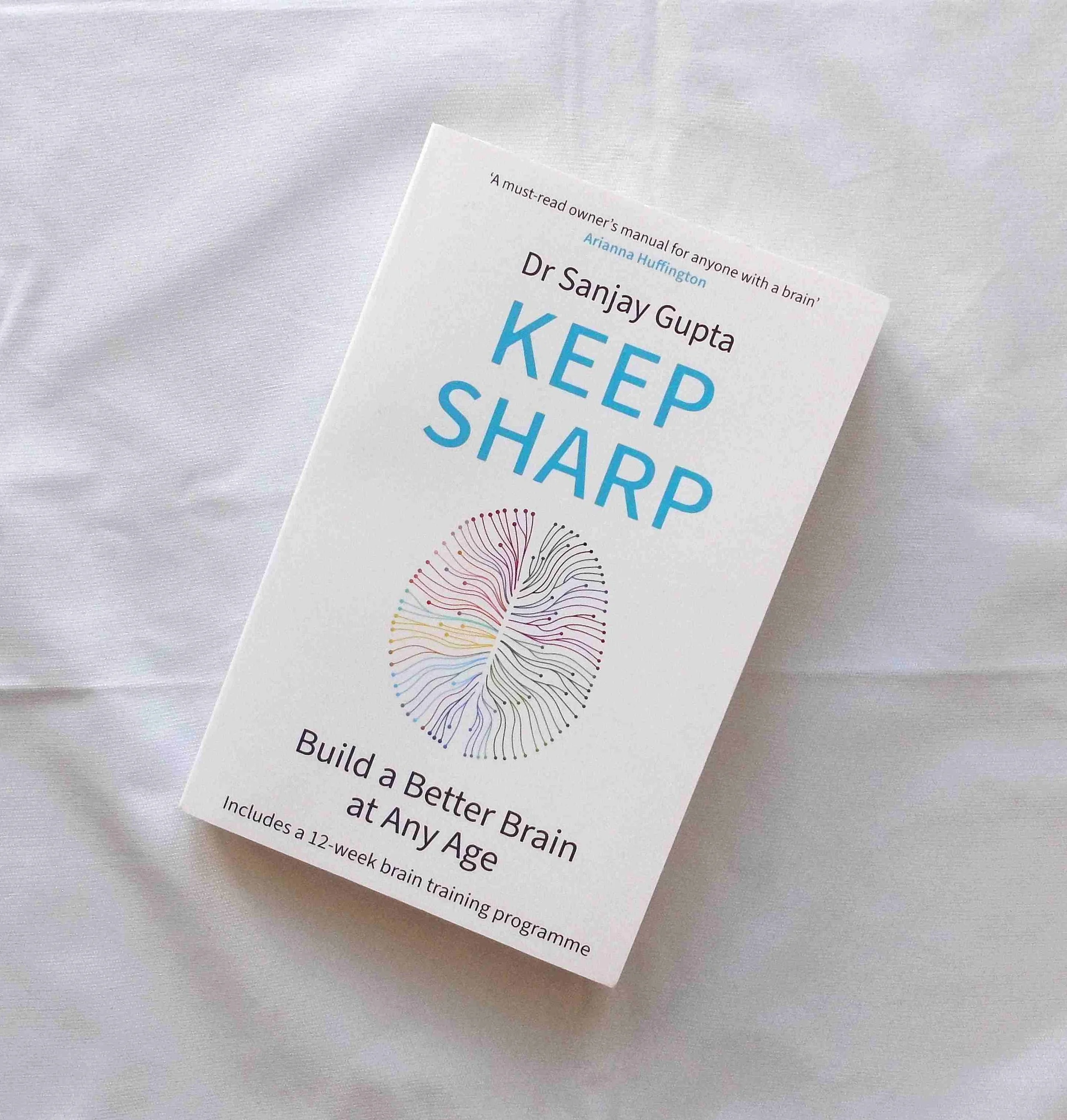 Keep Sharp - Dr Sanjay Gupta