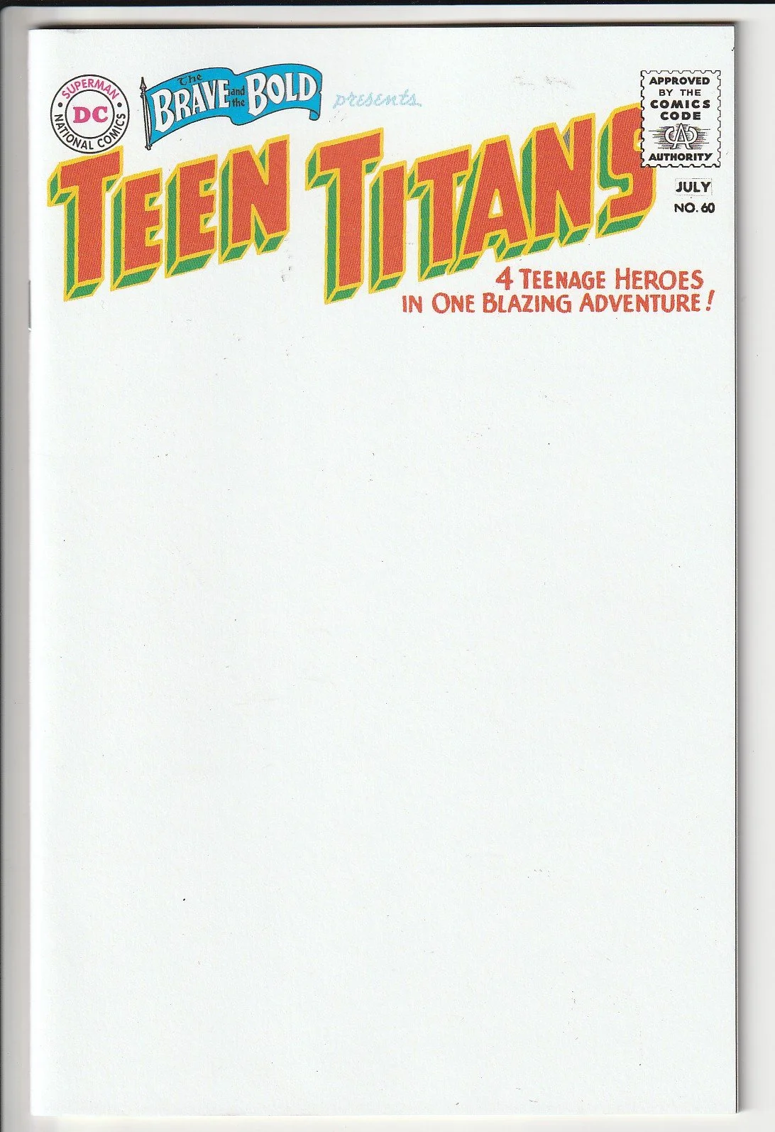 Brave and the Bold #60 Facsimilie Blank Cover Variant
