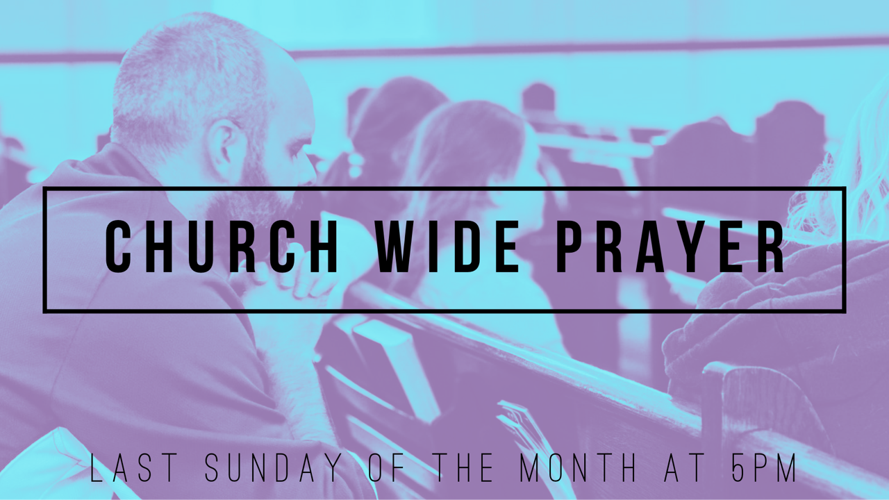 Church Wide Prayer - Fall River