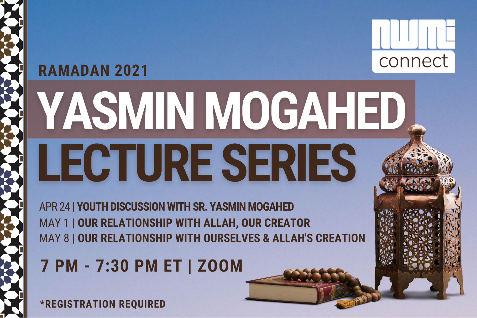 Yasmin Mogahed Lecture Series: Part III