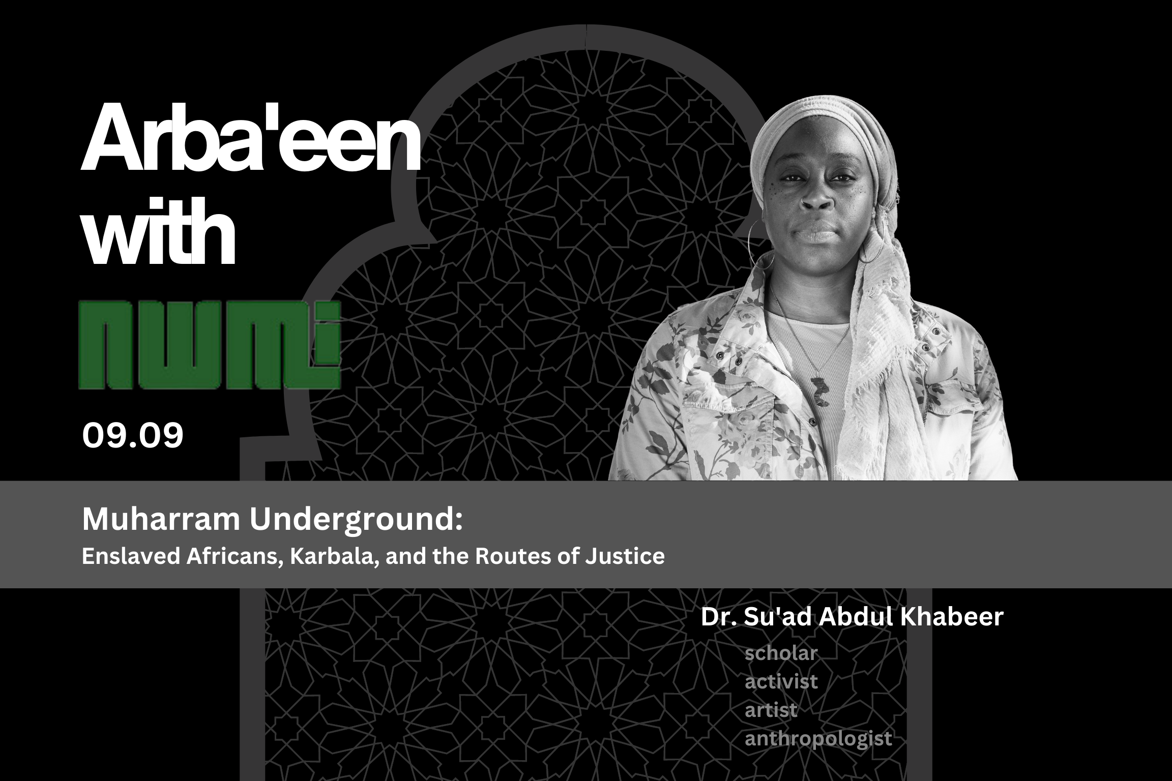 Muharram Underground: Enslaved Africans, Karbala, and the Routes of Justice