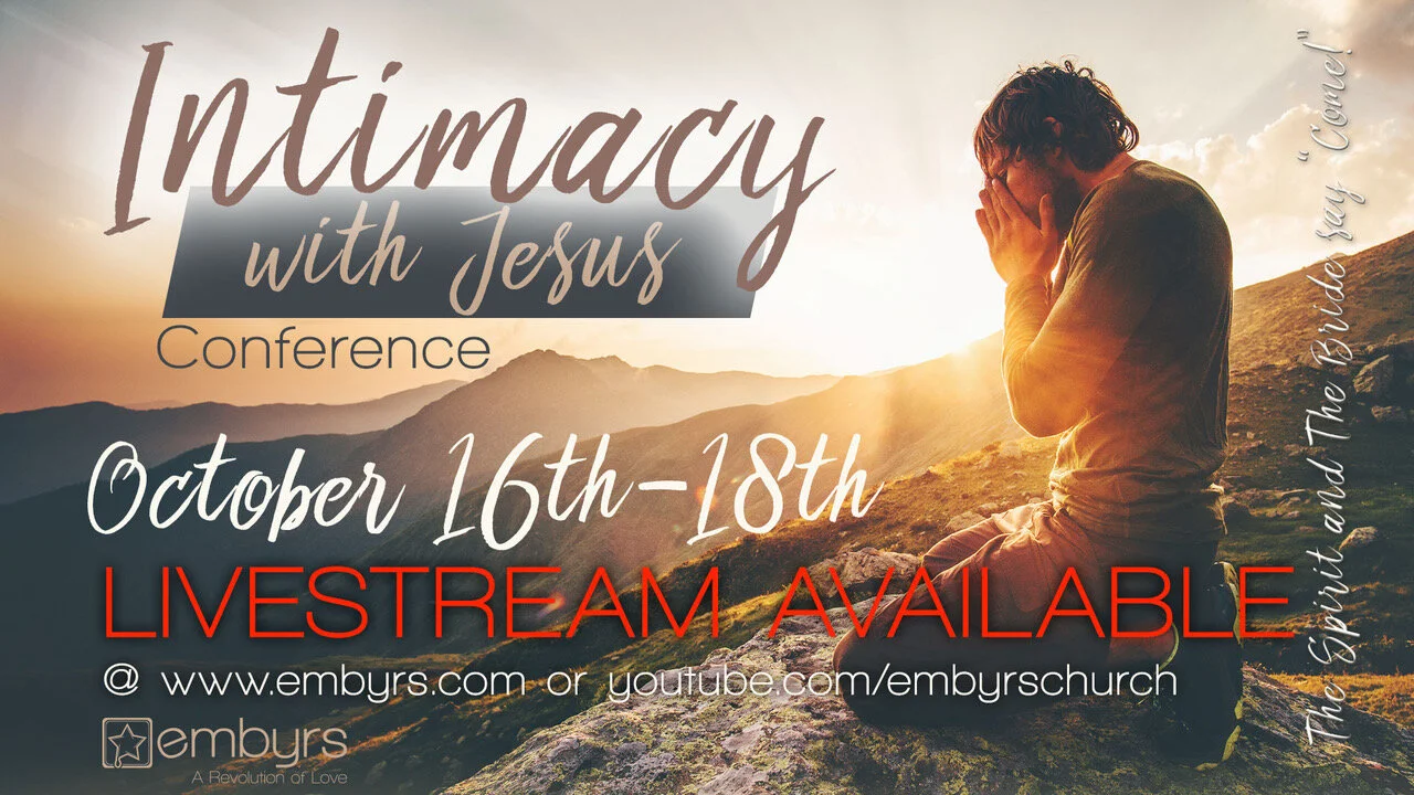 Intimacy with Jesus Conference