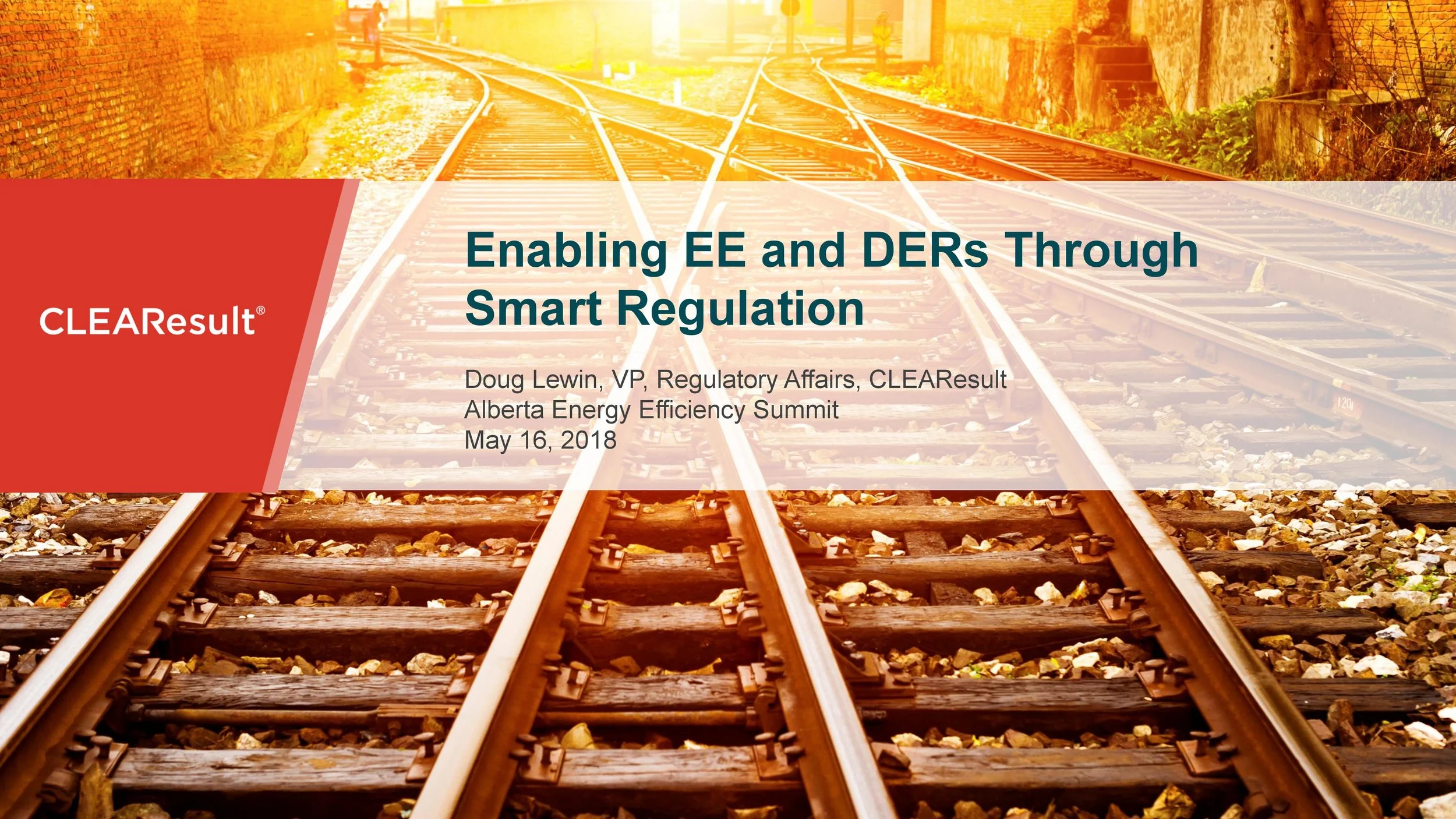 180516_Enabling EE and DERs Through Smart Regulation_Lewin, Doug
