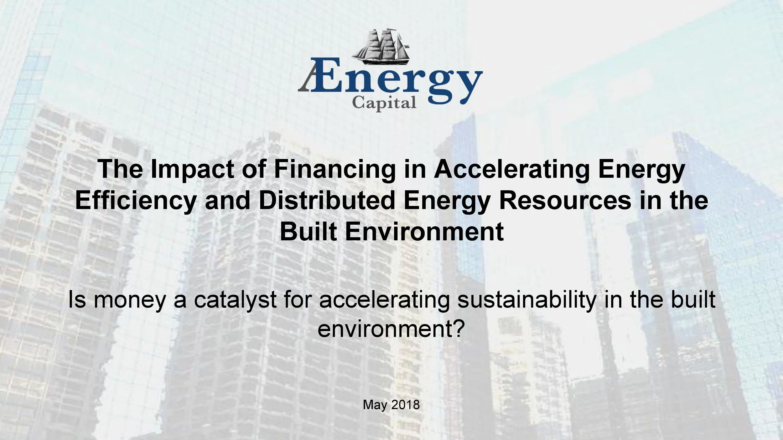 180517_Impact of Financing in Accelerating EE_Jim Goldmann