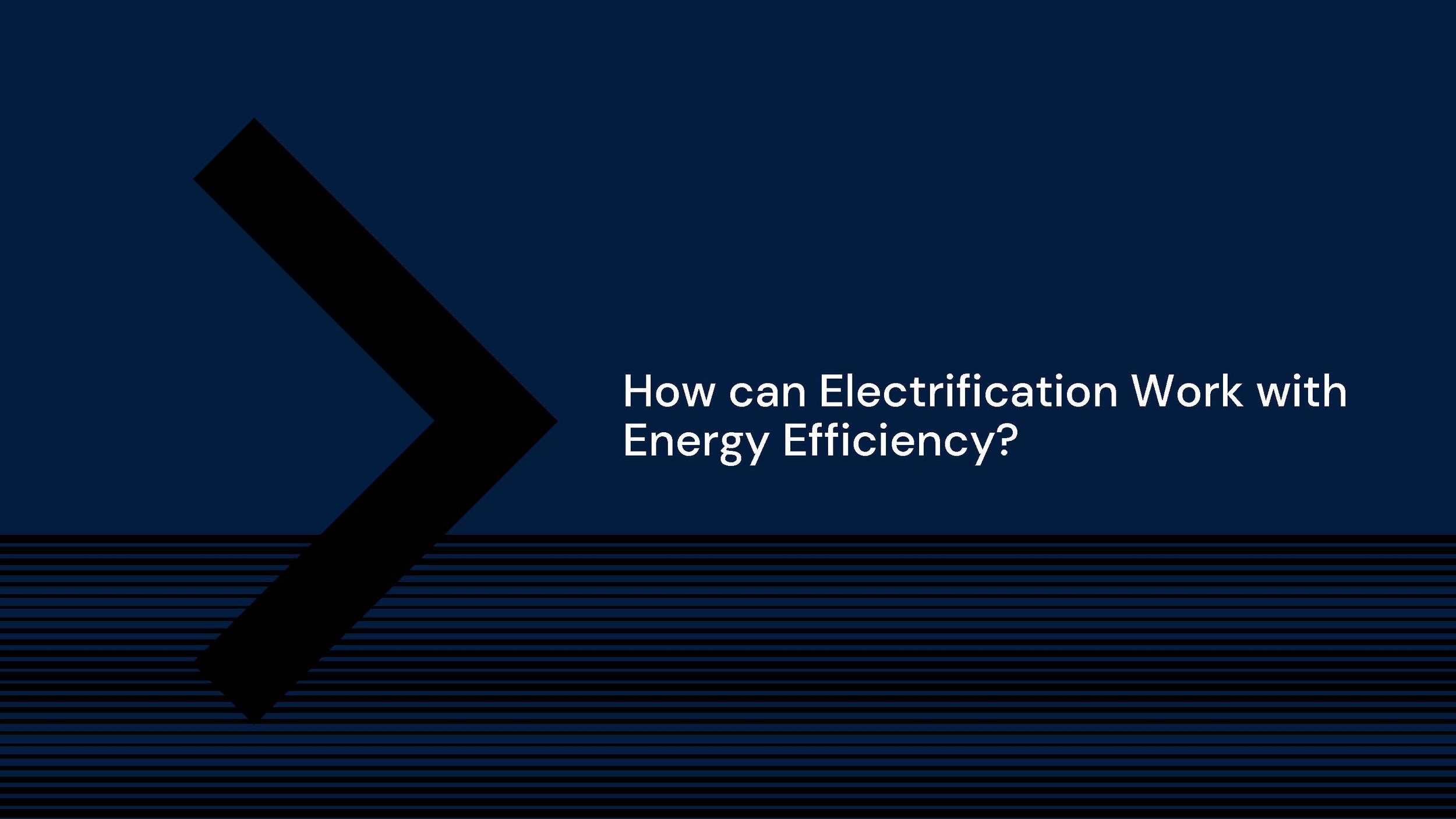 How Energy Efficiency and Electrification Can Work Together Joshua Ulliac ICF_Page_06.jpg