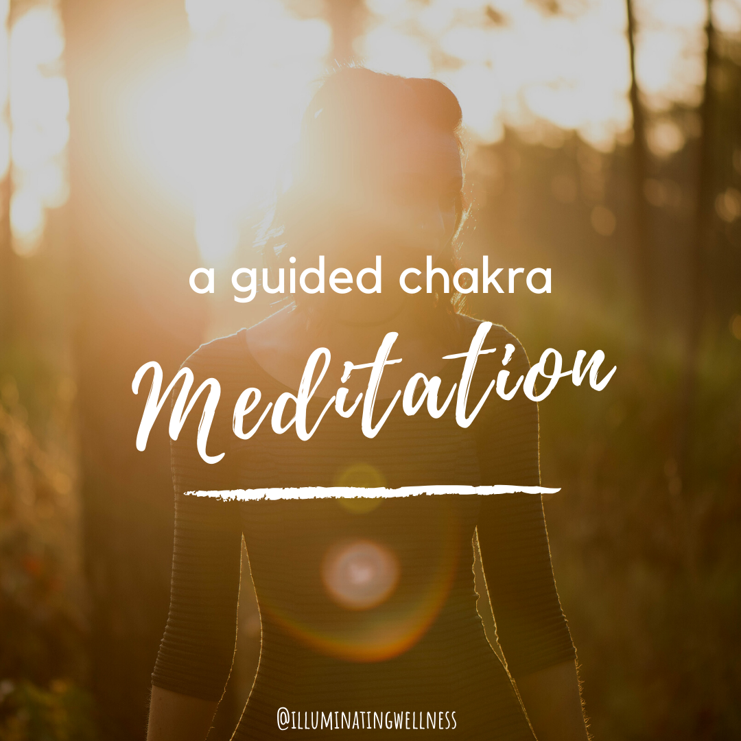 A Guided Chakra Meditation 