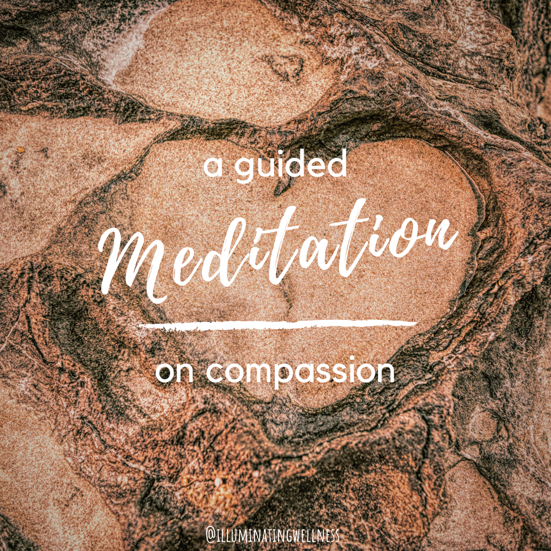 A Guided Compassion Meditation