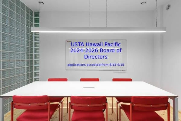 USTA Hawaii Pacific, Inc.,  Board of Directors