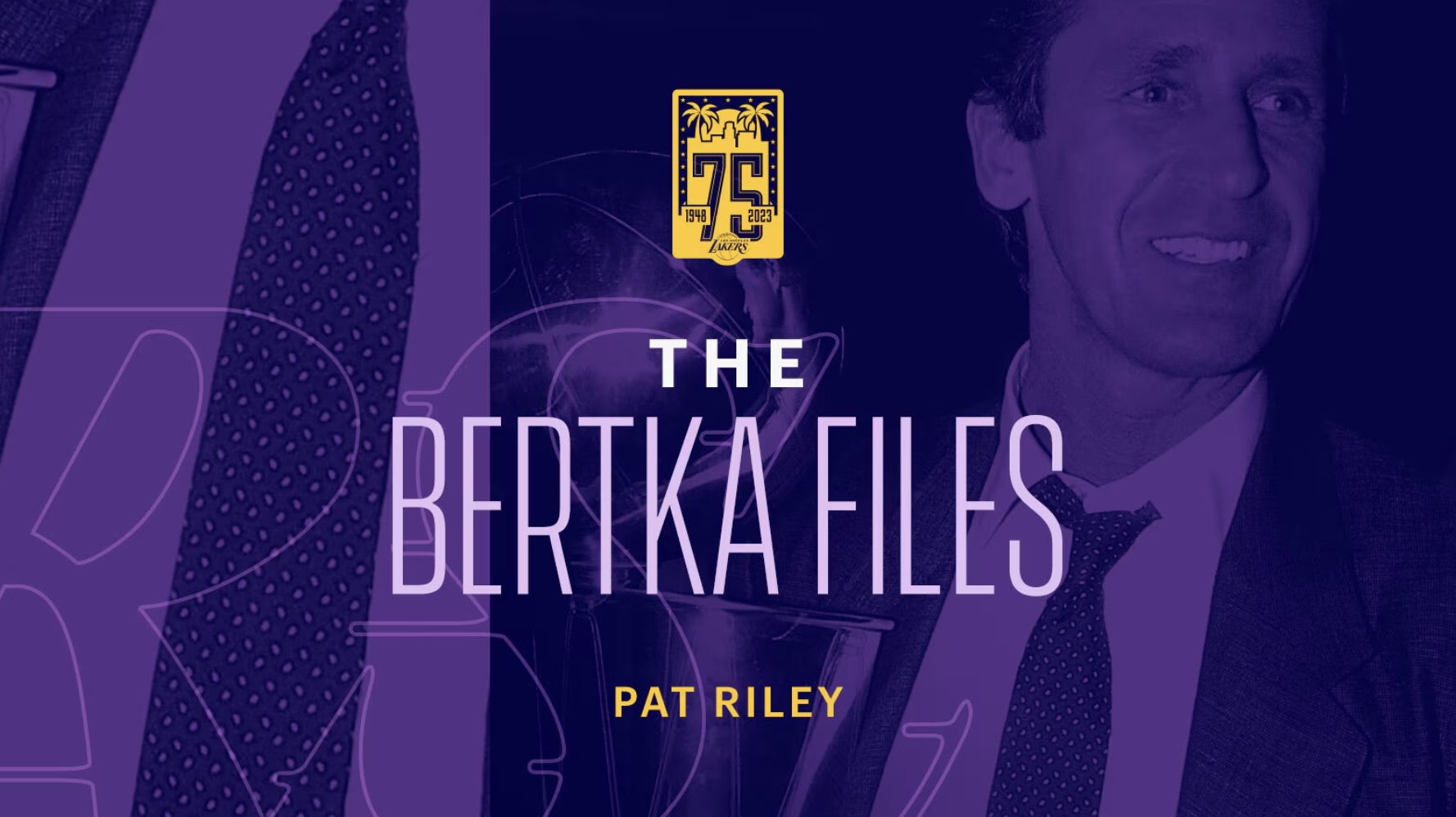 The Bertka Files, Volume 5: Pat Riley