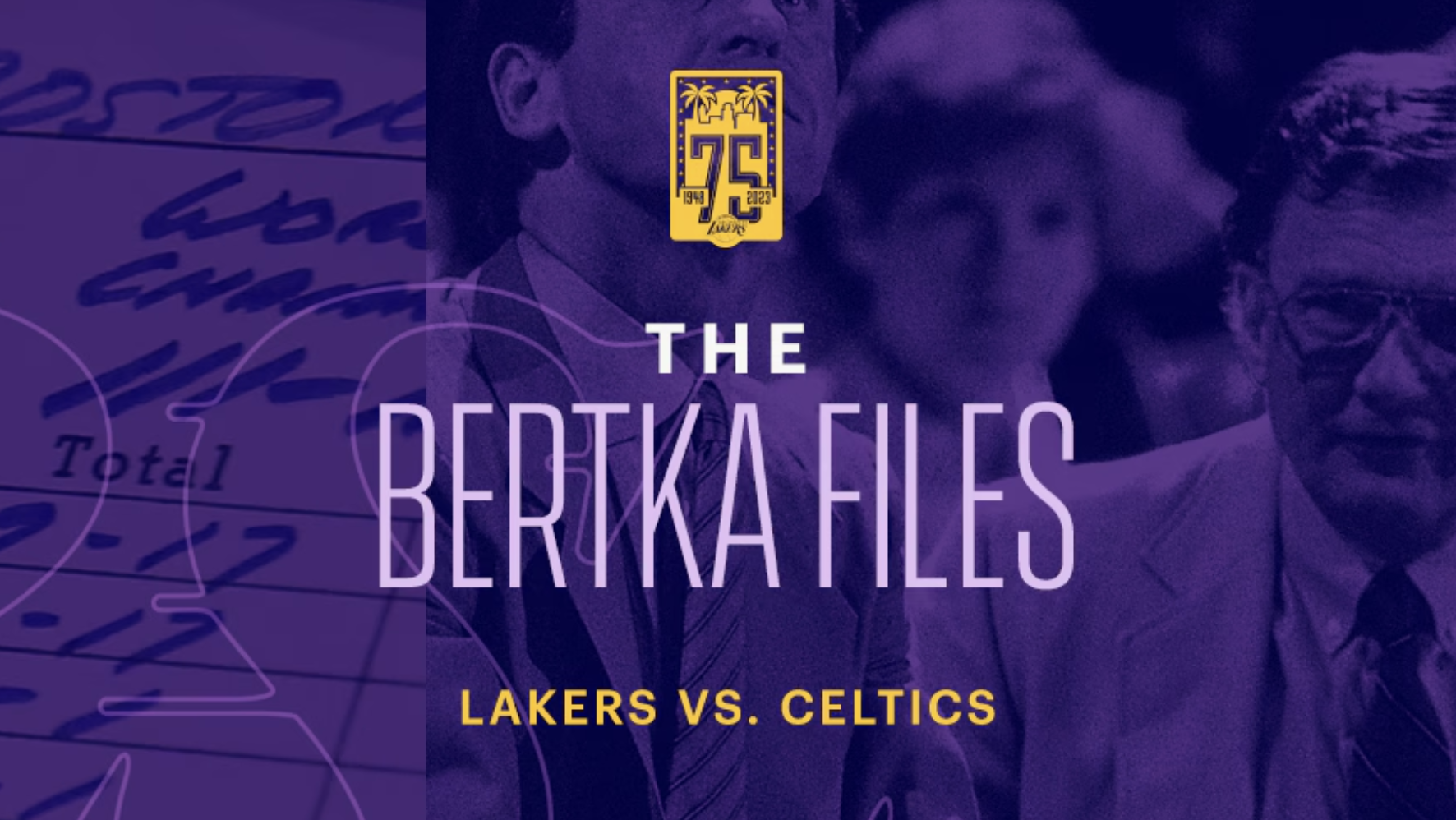 The Bertka Files, Volume 7: The Lakers-Celtics Rivalry 