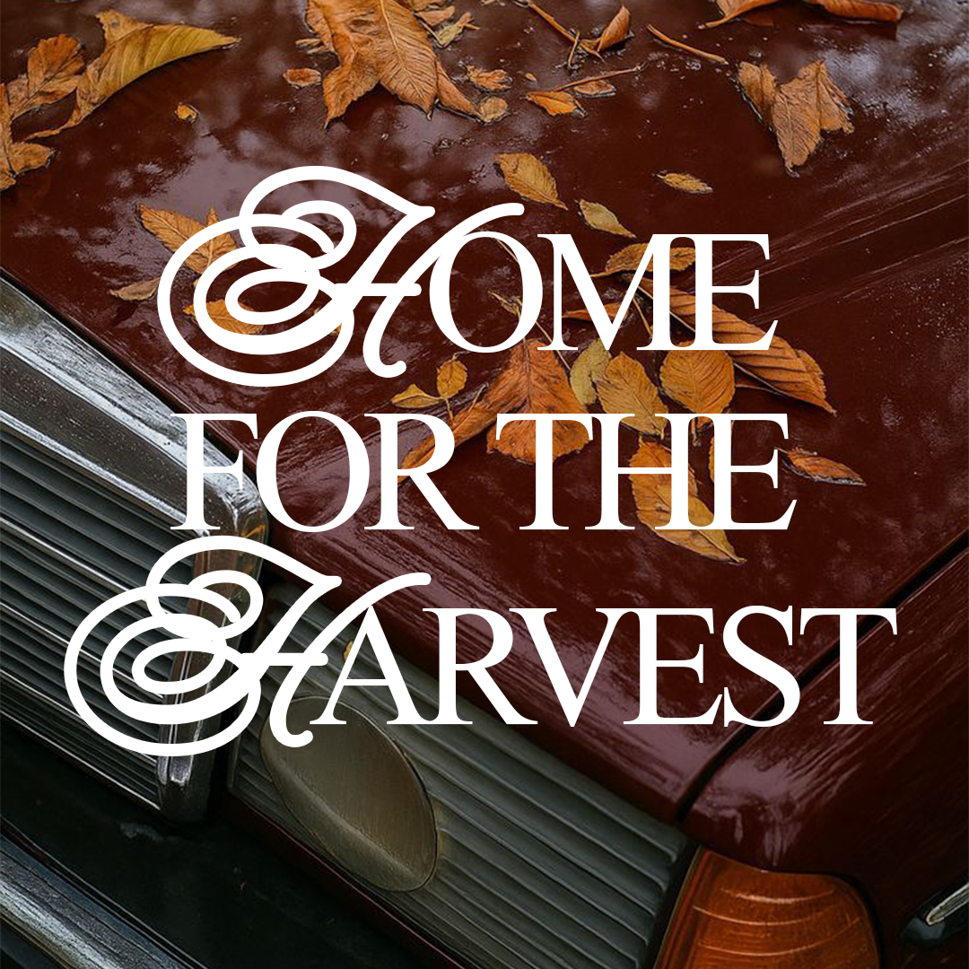 home for the harvest